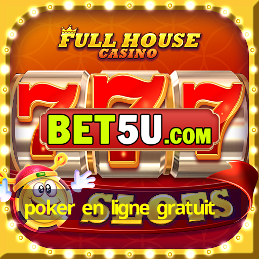 poker en ligne gratuit